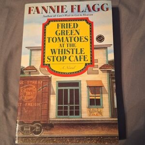 COPY - Fried Green Tomatoes Novel